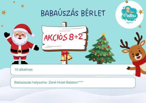 AKCIÓS 8-t fizet 10-t kap BABAÚSZÁS bérlet