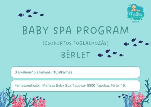 CSOPORTOS BÉRLET – BABY SPA PROGRAM